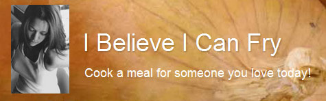 I believe I can fry.jpg.